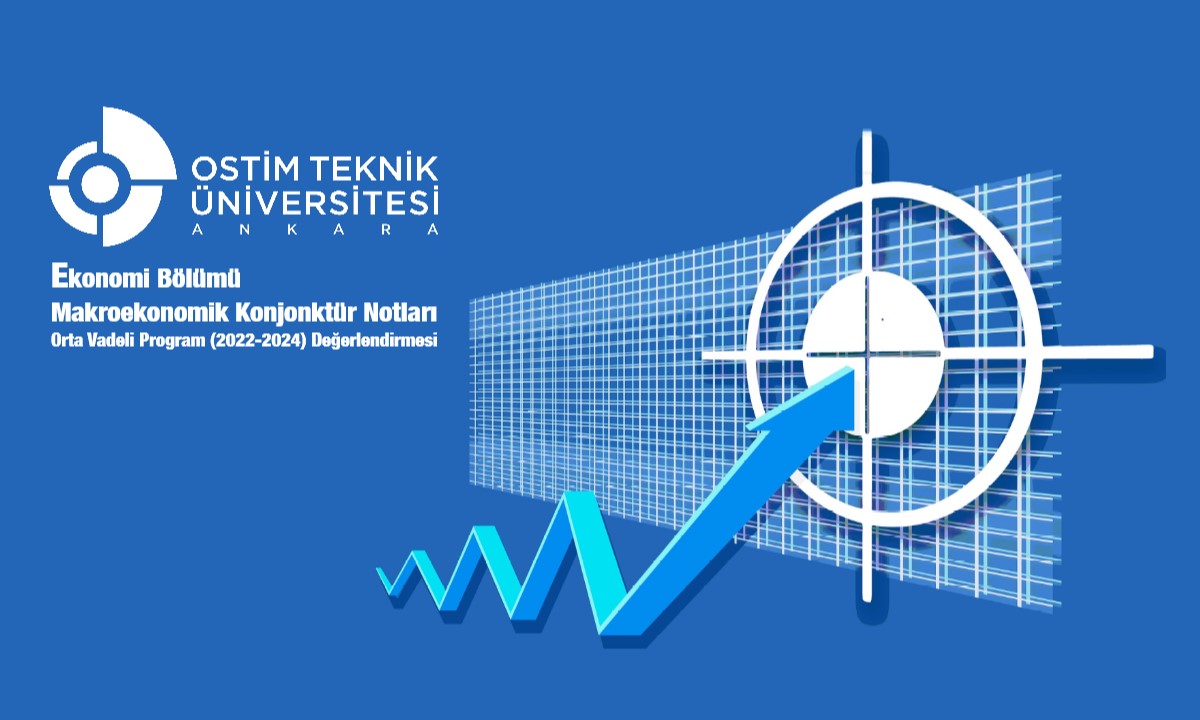 OVP Hedeflerinin Gerçekleşmesi Yurt Dışı Ekonomik Gelişmelere Bağlı